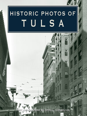 cover image of Historic Photos of Tulsa